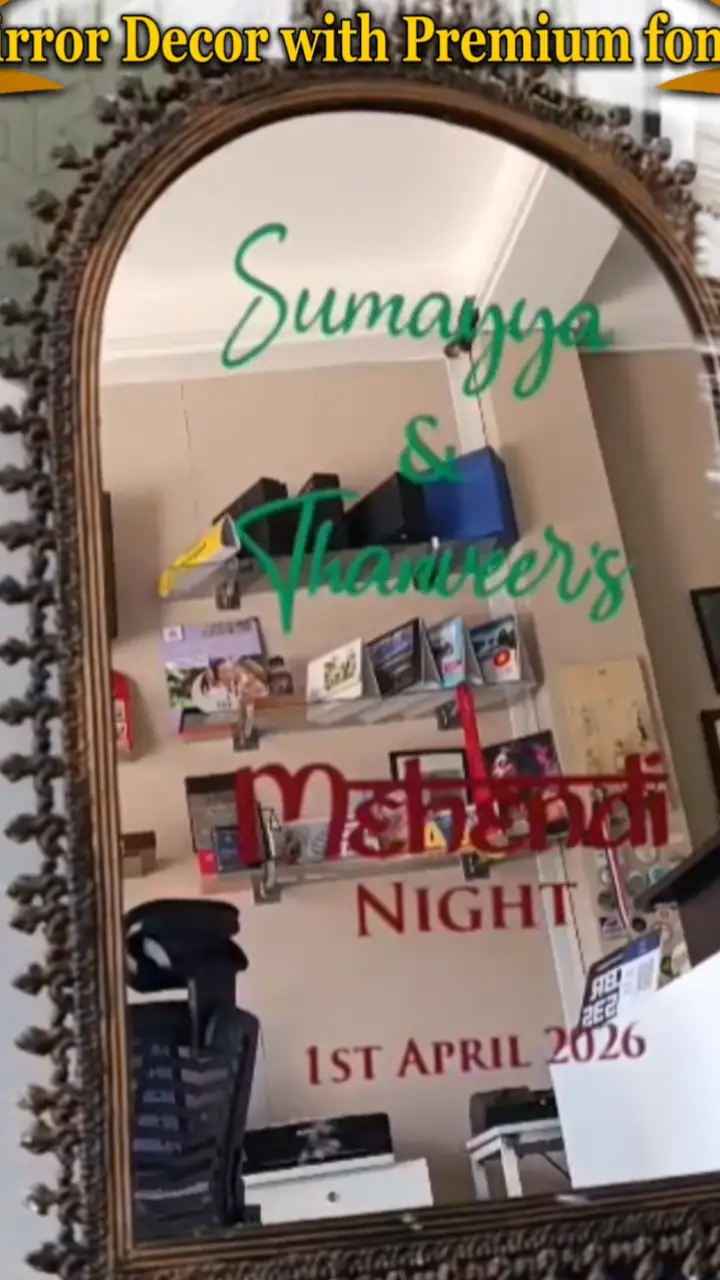Mirror with cut lettering for a mehendi night